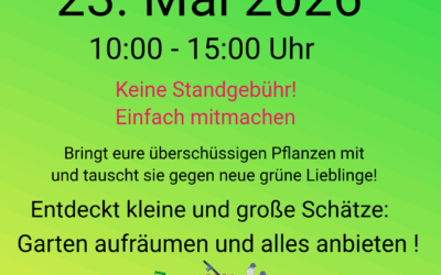 Trödelmarkt & Pflanzentausch